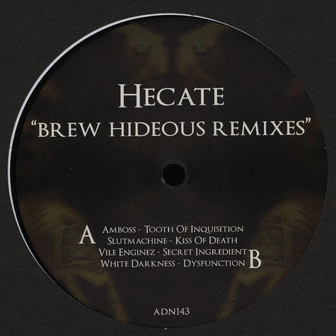 Hecate - Brew Hideous Remixes