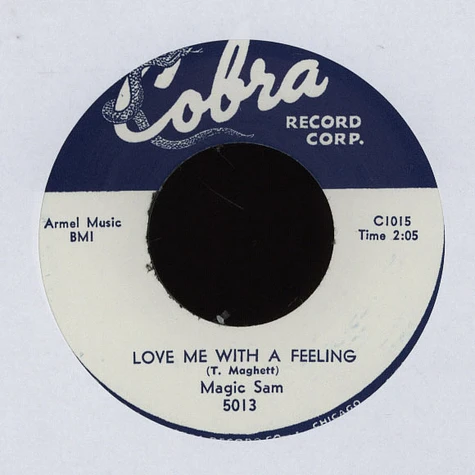 Magic Sam - Love Me With A Feeling/ All Your Love