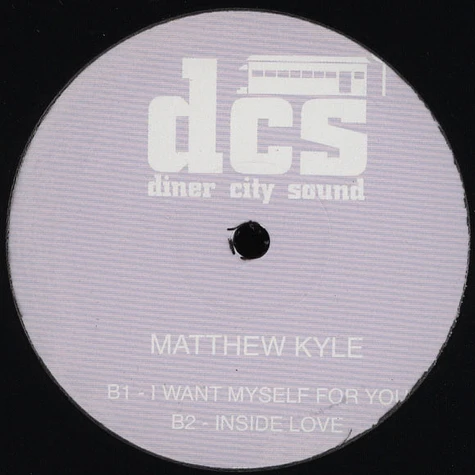 Matthew Kyle - Diner City Sound Volume 5