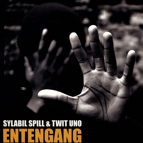 Sylabil Spill & Twit One - Entengang EP