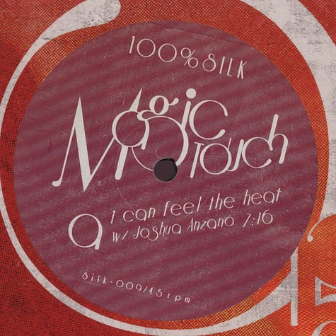 Magic Touch - I Can Feel The Heat