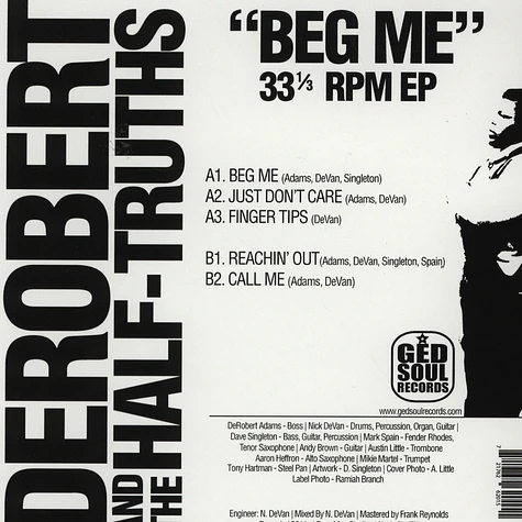DeRobert & The Half-Truths - Beg Me