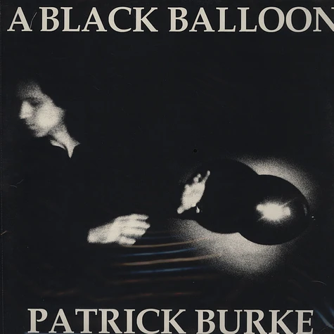 Patrick Burke - A Black Balloon