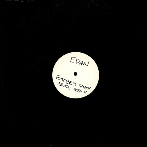 Edan - Emcees smoke crack remixx