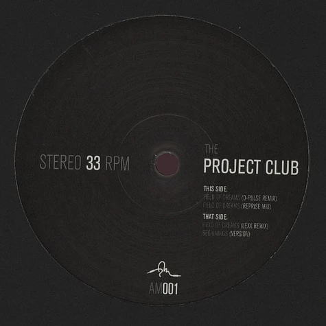The Project Club - Field Of Dreams