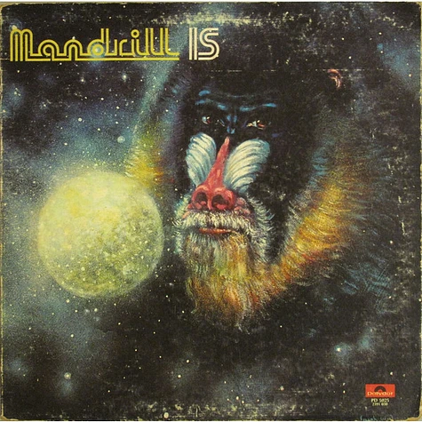 Mandrill - Mandrill Is
