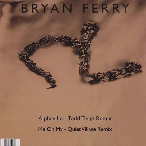 Bryan Ferry - Alphaville & Me Oh My Todd Terje Remixes