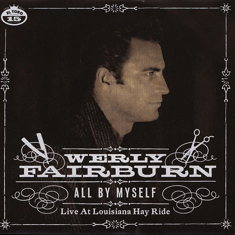 Werly Fairburn - All By Myself - Live At Louisiana Hay Ride
