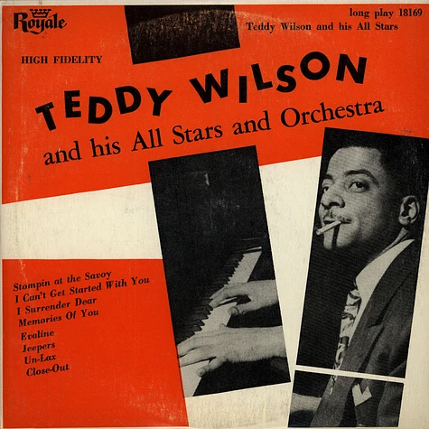 Teddy Wilson And His All Stars And Orchestra - Teddy Wilson And His All Stars And Orchestra