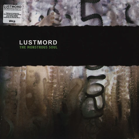 Lustmord - The Monstrous Soul