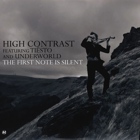 High Contrast - The First Note Is Silent