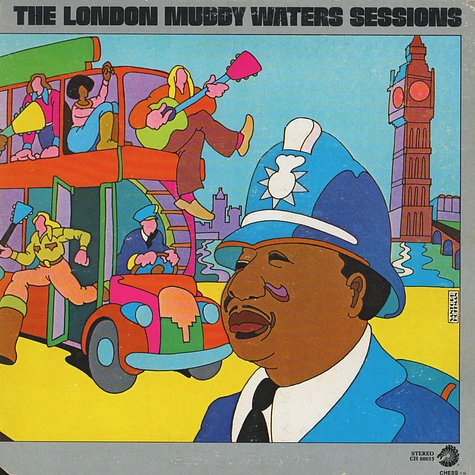 Muddy Waters - The London Muddy Waters Sessions