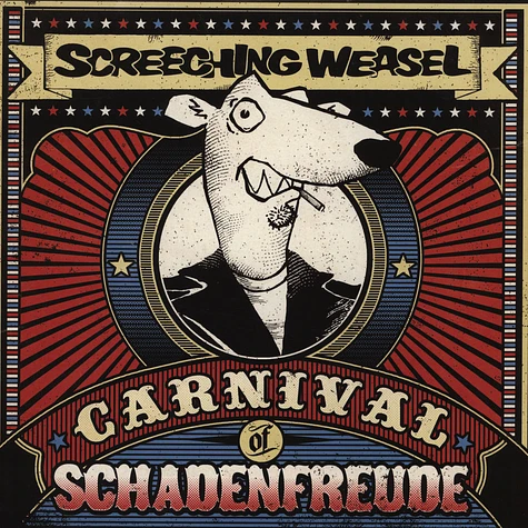 Screeching Weasel - Carnival Of Schadensfreude