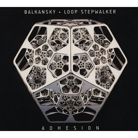 Balkansky & Loop Stepwalker - Adhesion