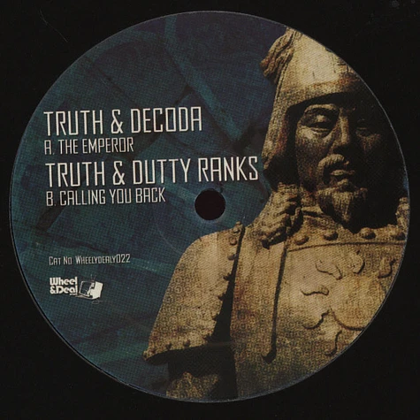 Truth & Decoda / Truth & Dutty - The Emperor / Calling You Back