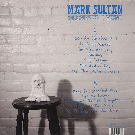 Mark Sultan - Whenever I Want