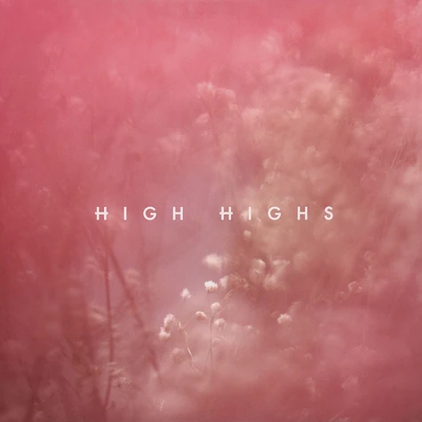 High Highs - High Highs EP