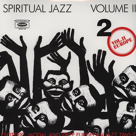 Spiritual Jazz - Volume 2: Esoteric, Modal And Deep Jazz From The European Undergound 1960-78