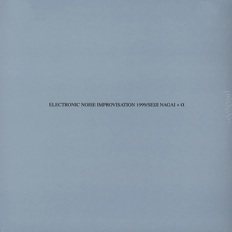 Seiji Nagai & Alfa - Electronic Noise Improvisation 1999