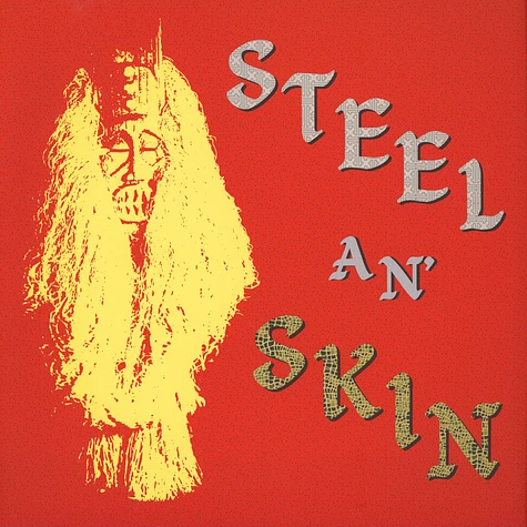 Steel An' Skin - Steel An' Skin
