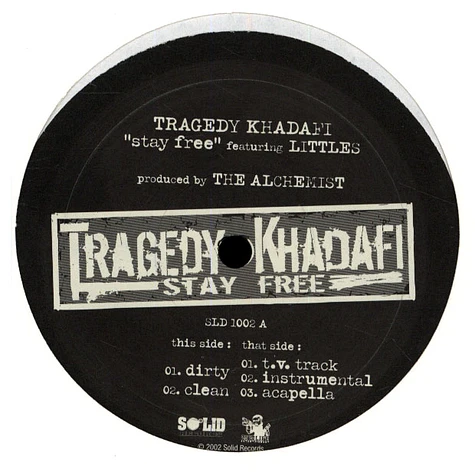 Tragedy Khadafi - Stay Free