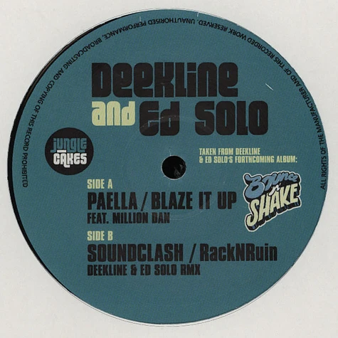 Deekline & Ed Solo / RackNRuin - Paella/Blaze It Up / Soundclash Deekline & Ed Solo Remix