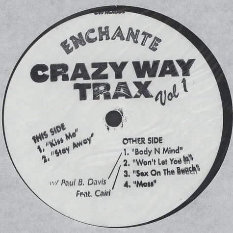 Enchante - Crazy Way Trax Volume 1