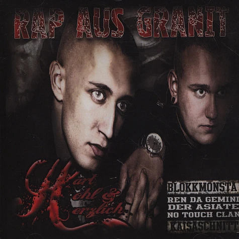 Rap Aus Granit - Hart, Hohl & Herzlich
