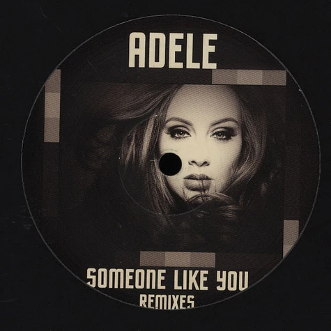Adele - Someone Like You Remixes