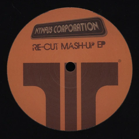 Nynfus Corporation - Re-Cut Mash-Up EP