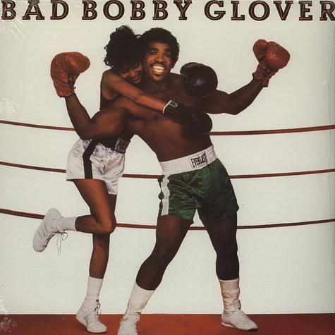 Bobby Glover - Bad Bobby Glover