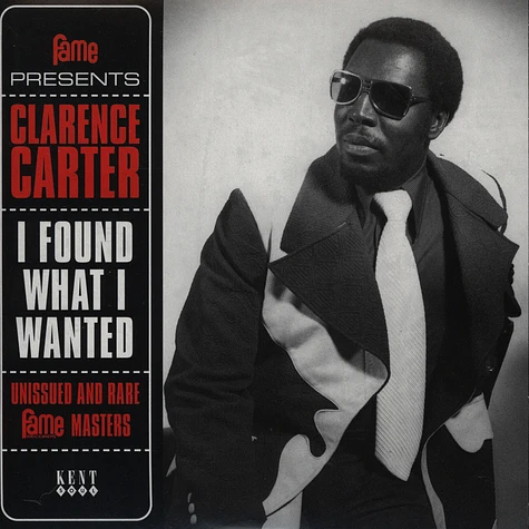 Clarence Carter - I Found What I Wanted