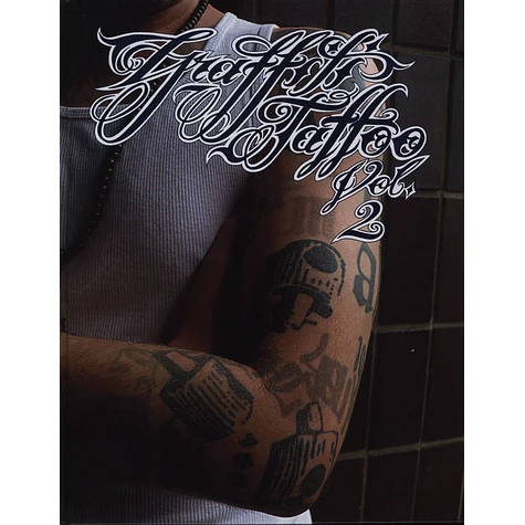 Graffiti Tattoo - Volume 2 Hardcover