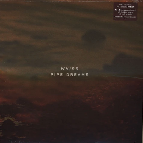 Whirr - Pipe Dreams