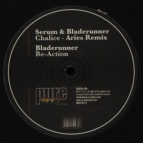 Serum & Bladerunner / Bladerunner - Chalice Aries Remix / Reaction