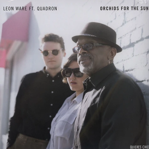 Leon Ware & Quadron - Orchids For The Sun