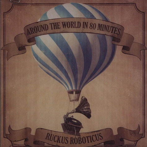 Ruckus Roboticus - Around The World In 80 Minutes