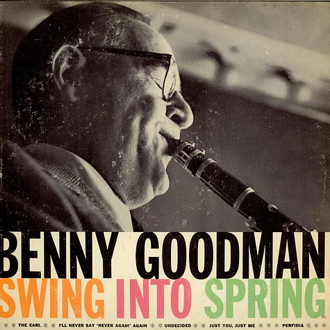Benny Goodman - Swing Into Spring