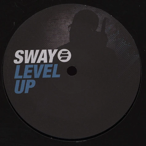 Sway - Level Up Blame Remix