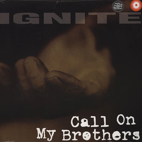 Ignite - Call On My Brothers