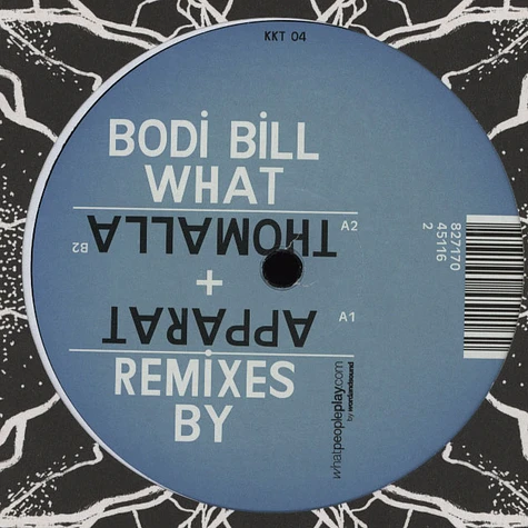 Bodi Bill - What Apparat & Thomalla Remixes
