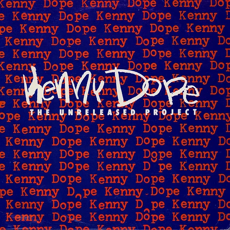 Kenny "Dope" Gonzalez - The Unreleased Project