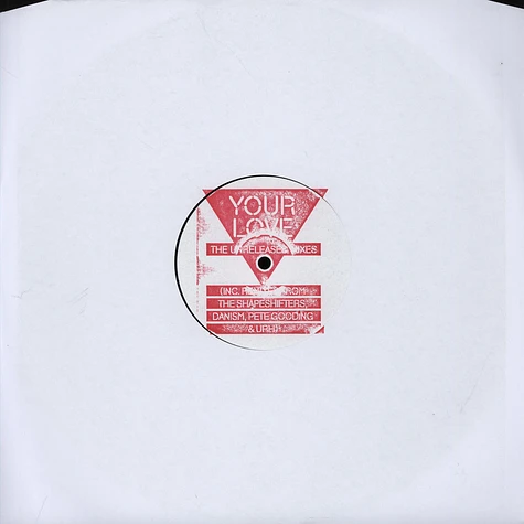 Frankie Knuckles Presents Directors Cut - Your Love (The Unreleased Remixes)