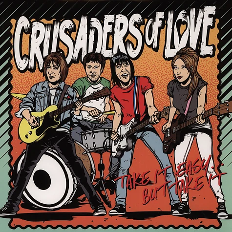 Crusaders Of Love - Take It Easy… But Take It