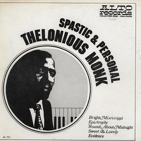 Thelonious Monk - Spastic & Personal