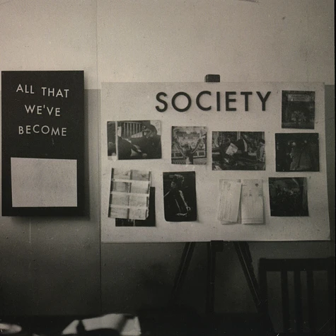 Society - All That We've Become