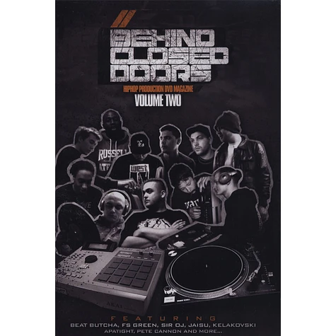 V.A. - Behind Closed DoorsHip Hop Production DVD Magazine Volume 2