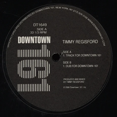 Timmy Regisford - Track For Downtown 161 / Dub