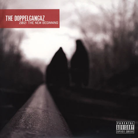 The Doppelgangaz - 2012: The New Beginning