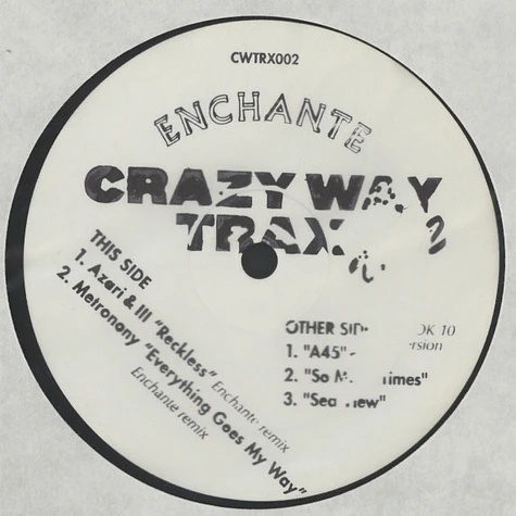 Enchante - Crazy Way Trax Volume 2